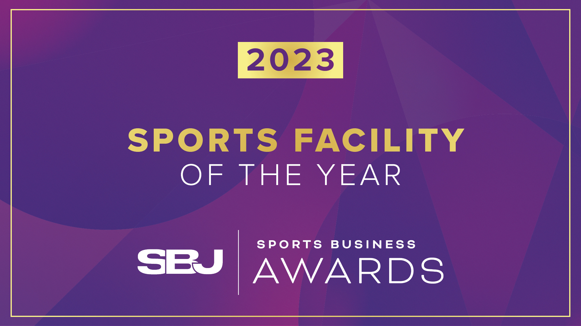 Sports Facility of the Year Award